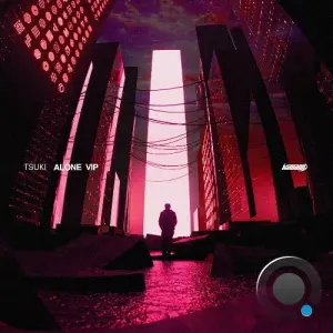 Tsuki - Alone (VIP) (2026)