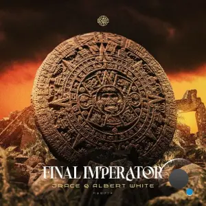 Jrace & Albert White - Final Imperator (2026)