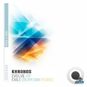 Khronos - Evolve VIP / Exile Remix (2026)