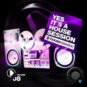 Yes, It's a Housesession, Vol. 8 (2026)