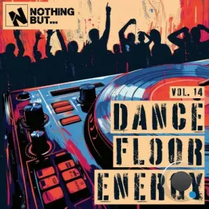 Nothing But... Dancefloor Energy, Vol. 14 (2026)