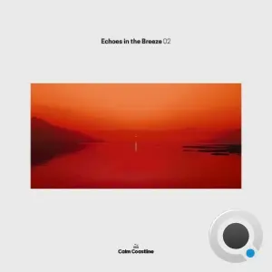 Echoes in the Breeze 02 (2026)