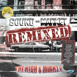 The High & Mighty - Sound Of Market Remixed (2026)