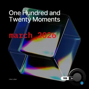 Yoshi Orell - 120 Moments 054 (2026-03-13)