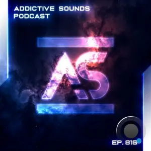 Addictive Sounds - Addictive Sounds Podcast 816 (2026-03-13)