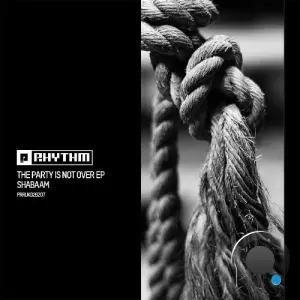 Shabaam - The Party Is Not Over (2026)