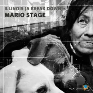 Mario Stage feat. Norma Ray - Illinois (A Break Down) (2026)