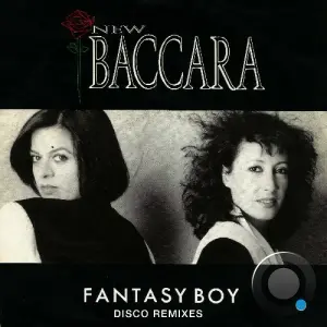 New Baccara - Fantasy Boy (Disco Remixes) (2026)