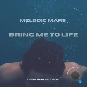melodic mars - Bring Me to Life (2026)