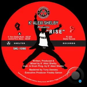 K Alexi Shelby - Rise (2026)