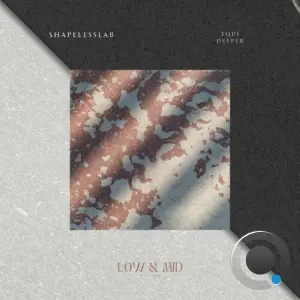 Shapeless Lab - Deeper (2026)