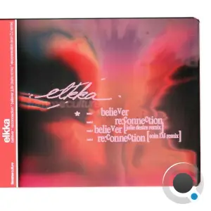 Elkka - Believer / Re:connection (2026)