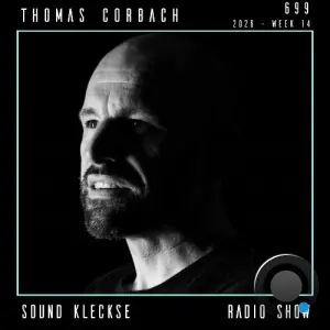 Thomas Corbach - Sound Kleckse Radio Show 699 (2026-03-13)