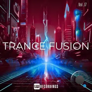 Trance Fusion, Vol. 17 (2026)