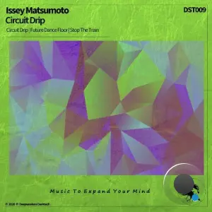 Issey Matsumoto - Circuit Drip (2026)