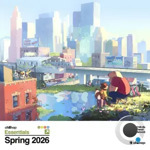 Chillhop Music-Chillhop Essentials Spring 2026 (2026)