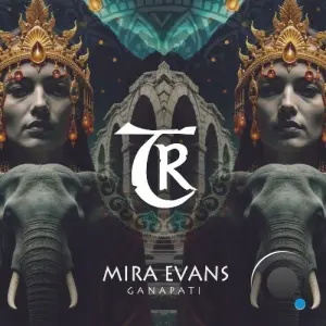 Mira Evans - Ganapati (2026)