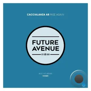 Caccialanza AR - Rise Again (2026)