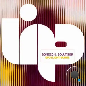 Soneec & Soultizer - Spotlight Burns (2026)