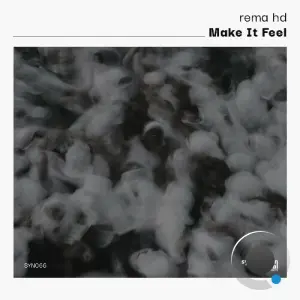 Rema HD - Make It Feel (2026)