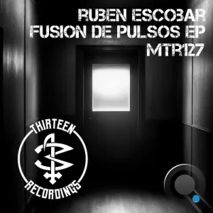 Rubén Escobar - Fusion De Pulsos (2026)