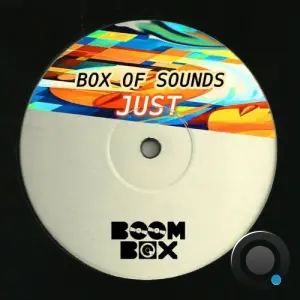 Box of Sounds - Just (2026)
