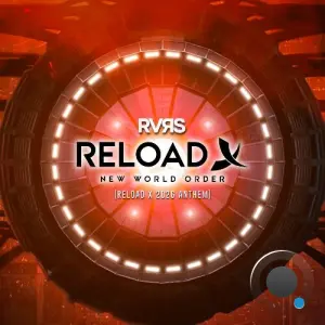 RVRS - New World Order (Reload X 2026 Anthem) (2026)