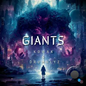 KOwax & Drumblyz - Giants (2026)