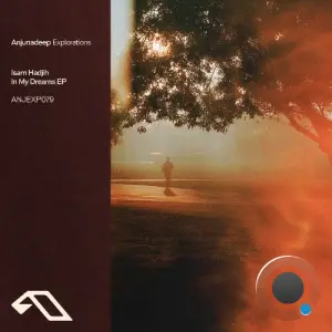 Isam Hadjih, Ormella - In My Dreams (2026)