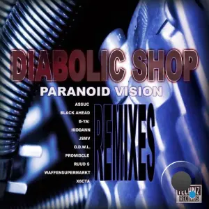 Diabolic Shop - Paranoid Vision Remixes (2026)