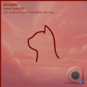 Zaleski - Haba Tonka (Incl. Andrés Moris / Anton Borin Remixes) (2026)