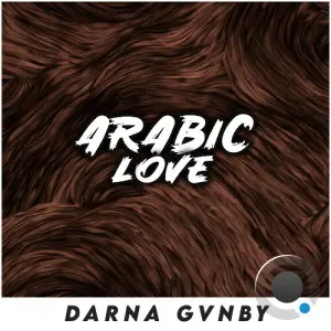 Darna Gvnby - ARABIC LOVE (2026)