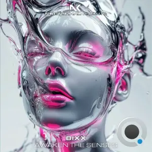 Bixx - Awaken The Senses (2026)