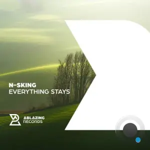 N-Sking - Everything Stays (2026)