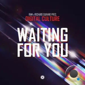 Ram & Richard Durand Pres. Digital Culture - Waiting For You (2026)
