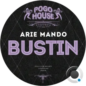 Arie Mando - Bustin (2026)