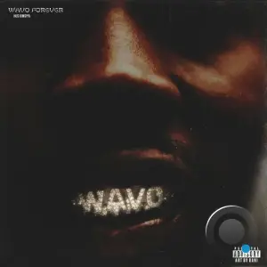 Hus Kingpin - Wavo Forever (2026)