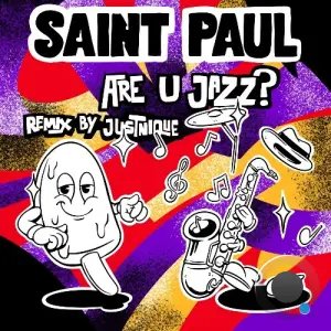 Saint Paul - Are U Jazz? (2026)