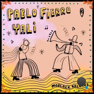 Pablo Fierro - Yali (2026)