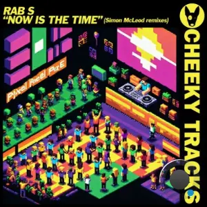 Dj Rab S - Now Is The Time (Simon McLeod remixes) (2026)