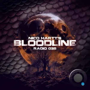 Nico Hartt - Bloodline Radio 035 (2026-03-19)