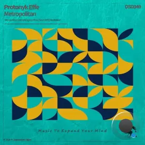 Protonyk Effe - Metropolitan (2026)