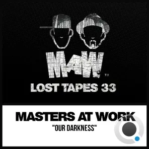 Masters At Work - MAW Lost Tapes 33 (2026)