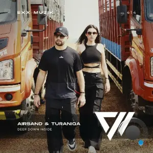 Airsand & TuraniQa - Deep Down Inside (2026)
