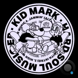 Kid Mark - Hard Soul Music (2026)