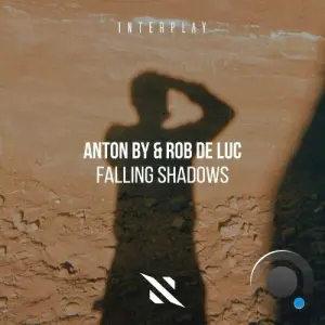 Anton By & Rob Le Duc - Falling Shadows (2026)