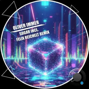 Oliver Immer - Sugar (2026)