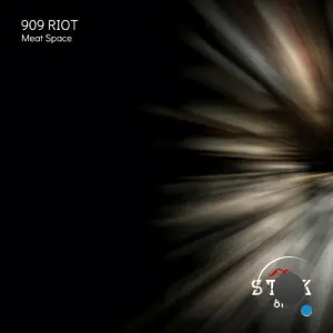 909 RIOT - Meat Space (2026)