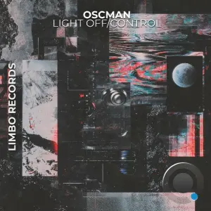 Oscman - Light Off / Control (2026)