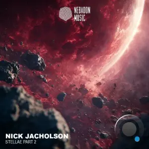 Nick Jacholson - Stellae Part 2 (2026)